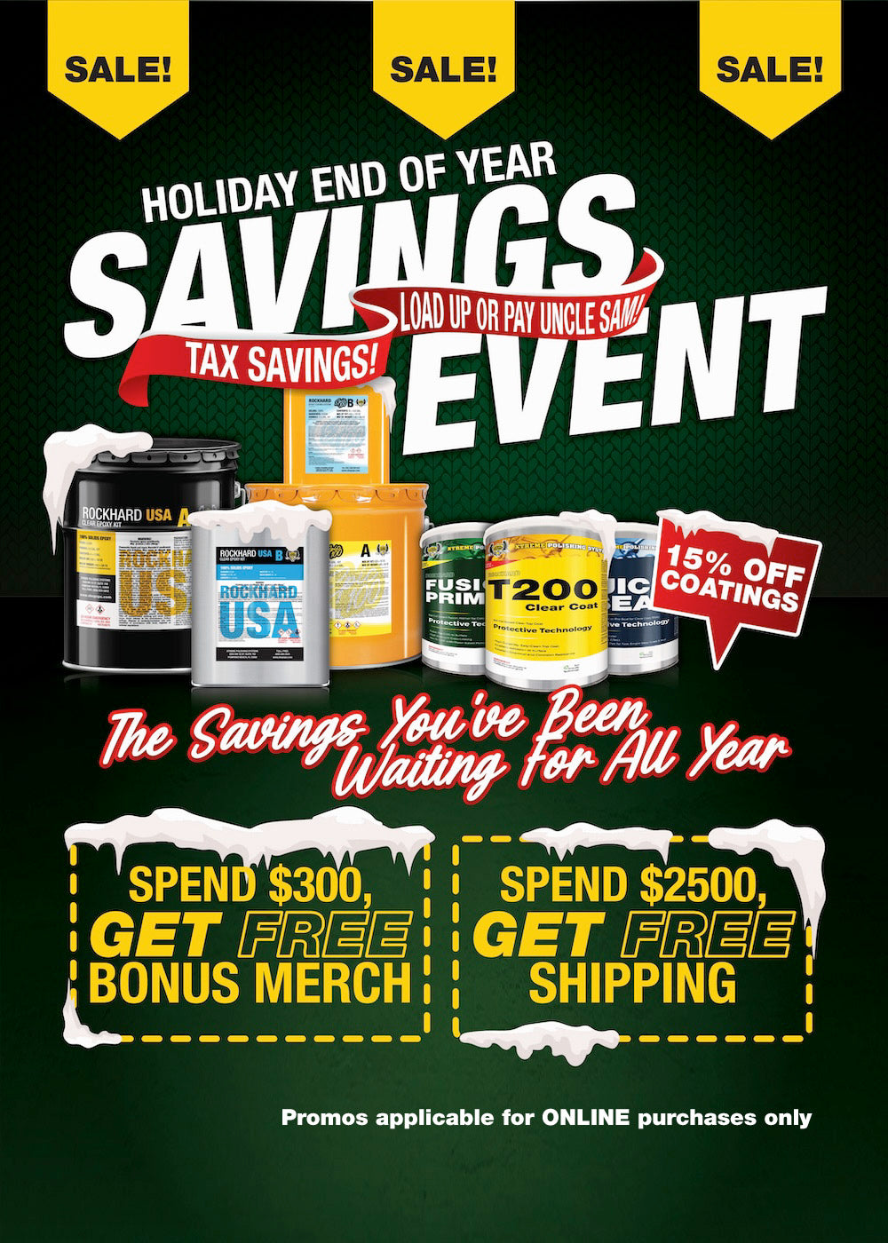 HOLIDAY END OF YEAR SAVINGS EVENT | 15% OFF Flakes & Coatings | Spend $300 get FREE MERCH & Spend $2500 get FREE SHIPPING.