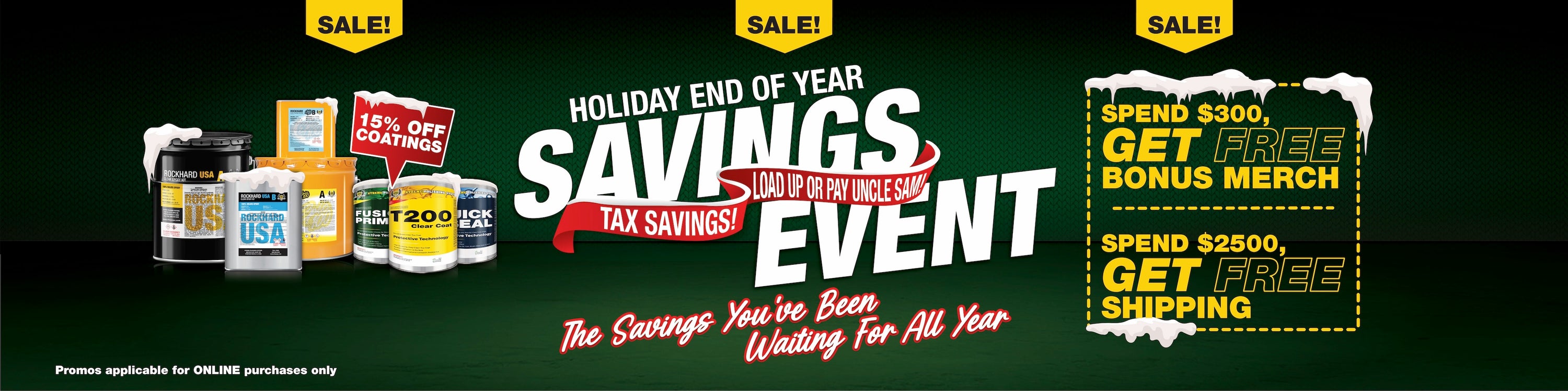 HOLIDAY END OF YEAR SAVINGS EVENT | 15% OFF Flakes & Coatings | Spend $300 get FREE MERCH & Spend $2500 get FREE SHIPPING.